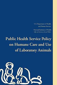PHS Policy on Humane Care and Use of Laboratory Animals